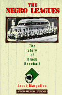 Negro Leagues: The Story of Black Baseball
