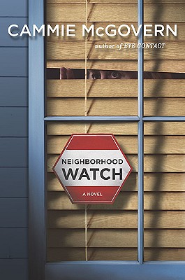 Neighborhood Watch - McGovern, Cammie