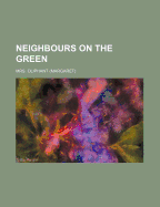 Neighbours on the Green