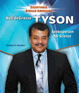Neil Degrasse Tyson: Spokesperson for Science