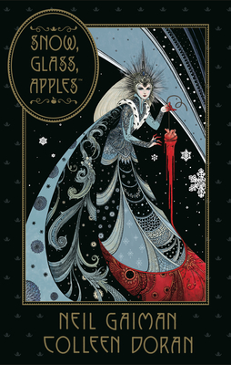 Neil Gaiman's Snow, Glass, Apples - Gaiman, Neil