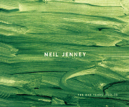 Neil Jenney: The Bad Years