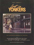 Neil Simon's lost in Yonkers : the illustrated screenplay of the film