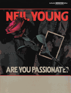 Neil Young: Are You Passionate?