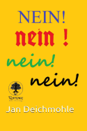 Nein!: Erstes Buch der Reihe: Weibliche Wahlmacht