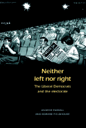 Neither Left Nor Right: The Liberal Democrats and the Electorate