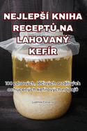 Nejleps Kniha Recept  Na Lahovan Kefr