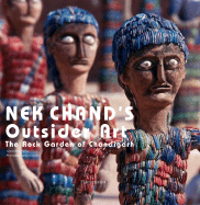 NEK Chand's Outsider Art: The Rock Garden of Chandigarh