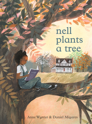 Nell Plants a Tree - Wynter, Anne