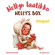 Nelly's Box - Nellyn laatikko: A Finnish - UK English bilingual children's book (Finnish edition)