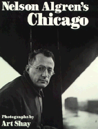 Nelson Algren's Chicago