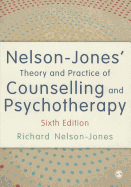Nelson-Jones Theory and Practice of Counselling and Psychotherapy