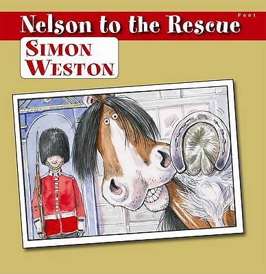 Nelson to the Rescue - Weston, Simon, and Fitzgerald, David