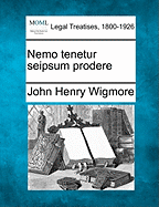 Nemo Tenetur Seipsum Prodere
