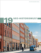 Neo-Historismus?: Historisierendes Bauen in Der Zeitgenssischen Architektur