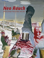 Neo Rauch: Works Paper 2003-2004