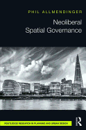 Neoliberal Spatial Governance