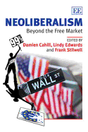 Neoliberalism: Beyond the Free Market