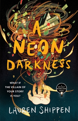 Neon Darkness - Shippen, Lauren