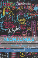 Neon Jungle: And Other Stories