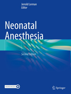 Neonatal Anesthesia - Lerman, Jerrold (Editor)