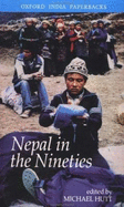 Nepal in the Nineties: Versions of the Past, Visions of the Future - Hutt, Michael (Editor)