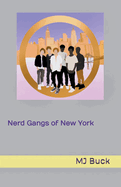 Nerd Gangs of New York
