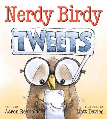 Nerdy Birdy Tweets - Reynolds, Aaron