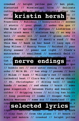 Nerve Endings: Selected Lyrics - Hersh, Kristin