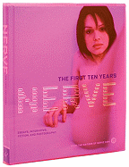 Nerve: The First Ten Years: Essays, Interviews, Fiction and Photography