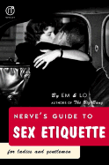 Nerve's Guide to Sex Etiquette for Ladies and Gentlemen