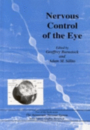 Nervous Control of the Eye - Burnstock, Geoffrey (Editor), and Sillito, Adam M (Editor)