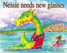 Nessie Needs New Glasses - Paterson, A. K.