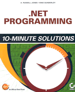 .Net Programing 10-Minute Solutions