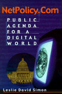 Netpolicy.com: Public Agenda for a Digital World