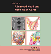 Netter's Advanced Head & Neck Flash Cards