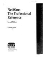 NetWare: The Professional Reference