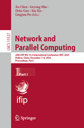 Network and Parallel Computing: 20th IFIP WG 10.3 International Conference, NPC 2024, Haikou, China, December 7-8, 2024, Proceedings, Part II