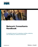 Network Consultant's Handbook - Castelli, Matthew, and Stevenson, Jeffrey F (Foreword by)