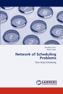 Network of Scheduling Problems