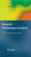 Network Performance Analysis: Using the J Programming Language