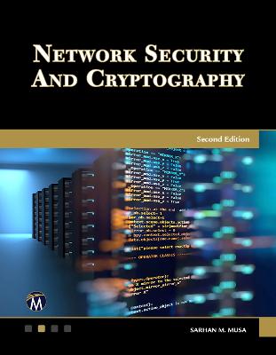Network Security and Cryptography - Musa, Sarhan M