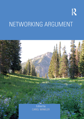 Networking Argument - Winkler, Carol (Editor)