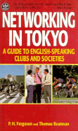 Networking in Tokyo: A Guide to English Speaking Clubs and Societies