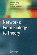 Networks: From Biology to Theory