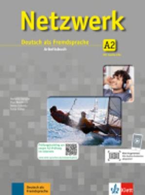 Netzwerk: Arbeitsbuch A2 mit 2 Audio-CDs - Dengler, Stefanie, and Mayr-Sieber, T, and Rusch, Paul