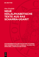 Neue Keilalphabetische Texte Aus Ras Schamra-Ugarit