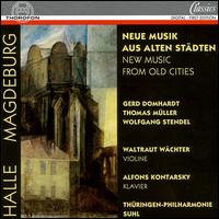 Neue Musik aus alten Stdten - Alfons Kontarsky (piano); Waltraut Wachter (violin)