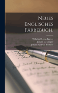 Neues englisches Frbebuch.