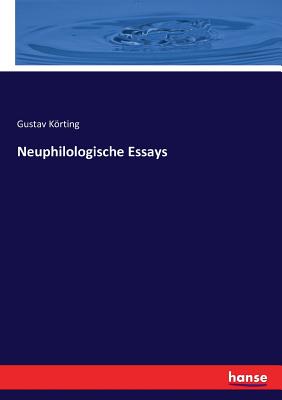 Neuphilologische Essays - Krting, Gustav